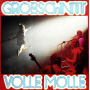 Grobschnitt - Volle Molle