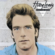 Huey Lewis & the News - Picture This