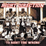 Right Direction - To Right the Wrong