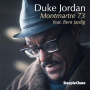 Jordan, Duke Feat. Bent Jaedig - Montmartre 73