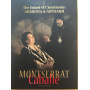 Caballe, Montserrat - Island of Christianity: Armenia & Artsakh
