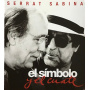 Serrat & Sabina - El Simbolo Y El Cuate
