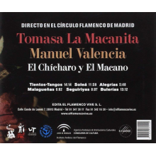 La Macanita Y Manuel Valencia - Directo En El Circulo Flamenco De Madrid