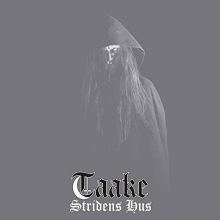 Taake - Stridens Hus