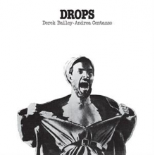 Bailey, Derek - Drops