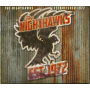 Nighthawks - Established 1972