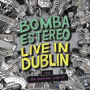 Bomba Estereo - Live In Dublin