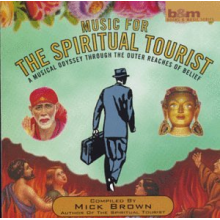 Brown, Mick - Music For the Spiritual Tourist