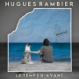 Rambier, Hugues - Le Temps D'avant