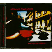Monaco Bluesband - Sneakin' Out the Backdoor