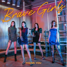 Brave Girls - Thank You