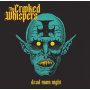 Crooked Whispers - Dead Moon Night