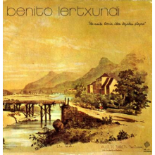Lertxundi, Benito - Eta Maita Herria, Uken Dezadan Plazera