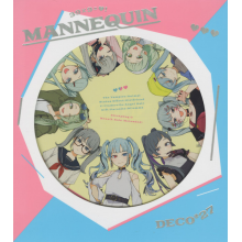 Deco*27 - Mannequin