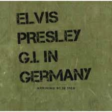 Presley, Elvis - G.I. In Germany