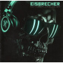 Eisbrecher - Schicksalsmelodien