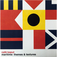 Cafe Kaput - Maritime: Themes & Textures