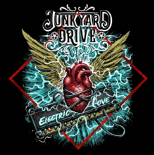 Junkyard Drive - Electric Love