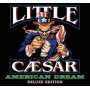 Little Caesar - American Dream