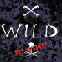 X-Wild - So What!