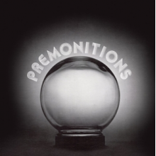 Premonitions, the - Premonitions