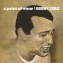 Cole, Bobby - A Point of View