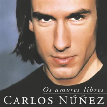 Nunez, Carlos - Os Amores Libres