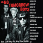 No Tomorrow Boys - Bad Luck Baby Put the Jinx On Me