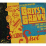 Grits'n Gravy - Second Shot