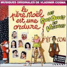 Cosma, Vladimir - Le Pere Noel Est Une Ordure