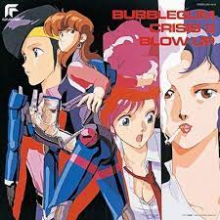 Various - Bubblegum Crisis 3 Blow Up