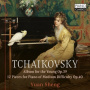 Yuan Sheng - Tchaikovsky: Album For the Young Op.39, 12 Pieces