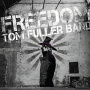 Fuller, Tom -Band- - Freedom