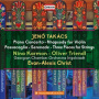 Karmon, Nina & Oliver Triendl - Jeno Takacs: Piano Concerto/Rhapsody For Violin/Passacaglia/Serenade