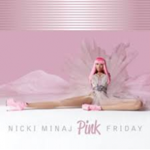 Minaj, Nicki - Pink Friday