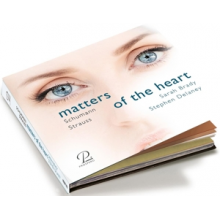 Brady, Sarah & Stephen Delaney - Schumann & Strauss: Matters of the Heart - a Journey Through a Woman's Love & Life