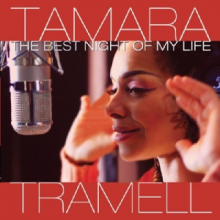 Tramell, Tamara - Best Night of My Life
