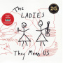 Ladies - They Mean Us