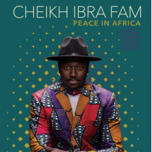 Cheikh Ibra Fam - Peace In Africa