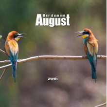 Der Dumme August - Zwei