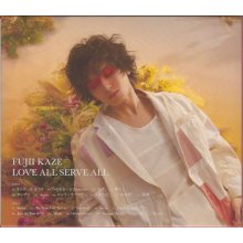 Kaze, Fujii - Love All Serve All