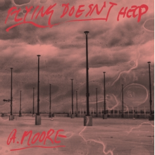 Moore, Anthony - Flying Doesn't Help