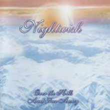 Nightwish - Over the Hills and Far Away