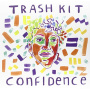 Trash Kit - Confidence