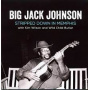 Johnson, Jack Big / Kim, Wilson / Wild Child Butler - Stripped Down In Memphis