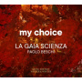 Beschi, Paolo - My Choice