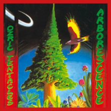 Ozric Tentacles - Arborescence