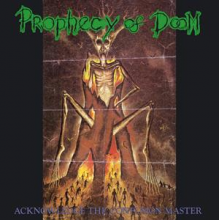 Prophecy of Doom - Acknowledge the Confusion Master