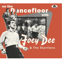 Dee, Joey & Starliters - On the Dancefloor With Joey Dee & the Starliters