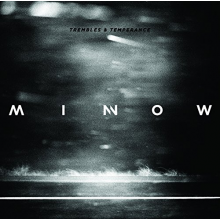 Minnow - Trembles & Temperance